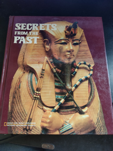 Secretos From The Past Young Explorers National Geographic