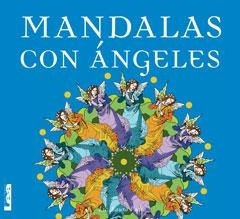 Mandalas Con Angeles - Laura Podio