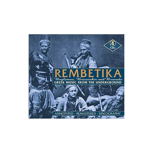Rembetika Greek Music From The Underworld/var 4 Cd Re Boxset