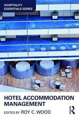 Hotel Accommodation Management - Roy C. Wood (paperback)