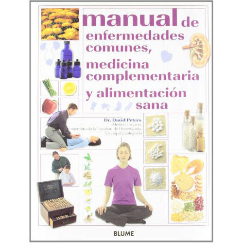 Manual De Enfermedades Comunes Medicina Complementaria - # 