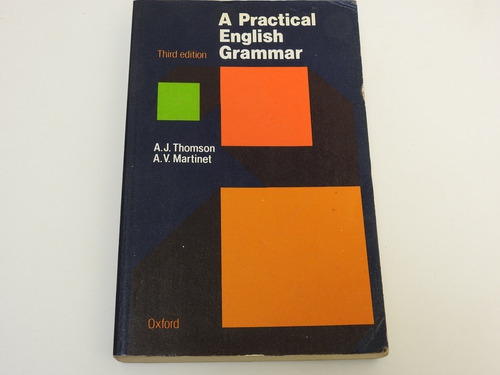 A Practical English Grammar. A.j. Thomson - L547 