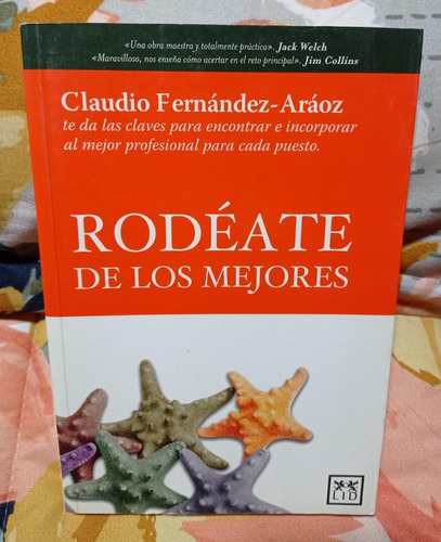 Rodeate De Los Mejores - Claudio Fernández-araoz
