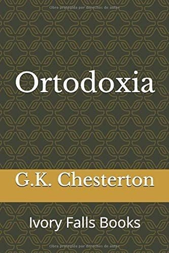 Libro: Ortodoxia (spanish Edition)