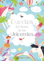 Comprar Libro Cuentos Del Reino De Los Unicornios - Otros Cuentos
