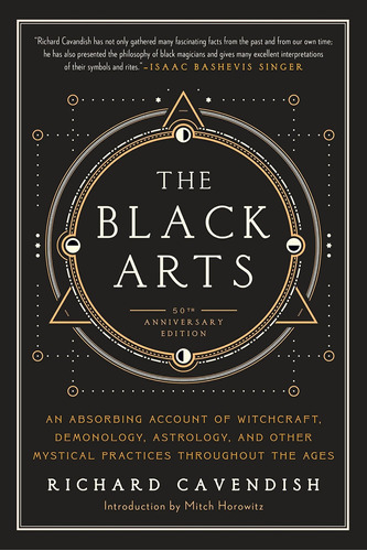 The Black Arts: A Concise History Of Witchcraft, Dem