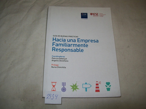 Hacia Una Empresa Familiarmente Responsable · Debeljuh