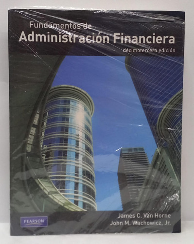 Fundamentos De Administracion Financiera - 13 Ed