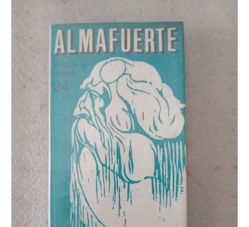 Poesía Y Prosa  - Almafuerte