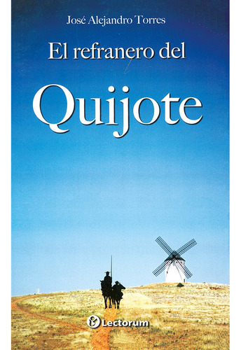 Refranero De Don Quijote Editorial Lectorum En Español