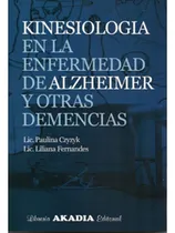 Comprar Kinesiologia En La Enfermedad De Alzheimer Y Otras Demencias
