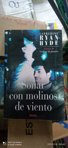 Libro Soñar Con Molinos De Viento. Catherine Ryan Hyde