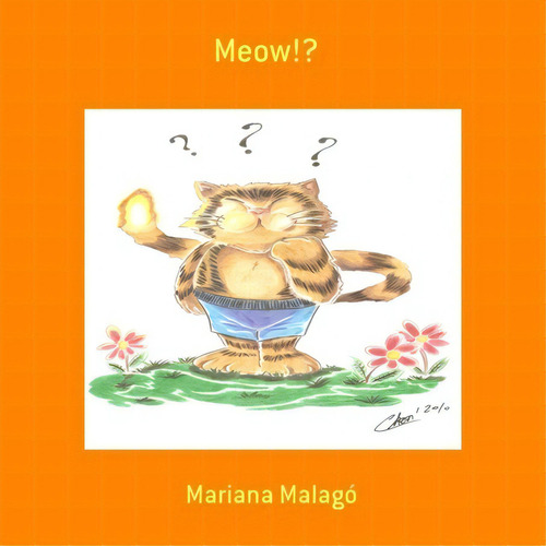 Meow!?, De Mariana Malagó. Série Não Aplicável, Vol. 1. Editora Clube De Autores, Capa Mole, Edição 1 Em Português, 2014