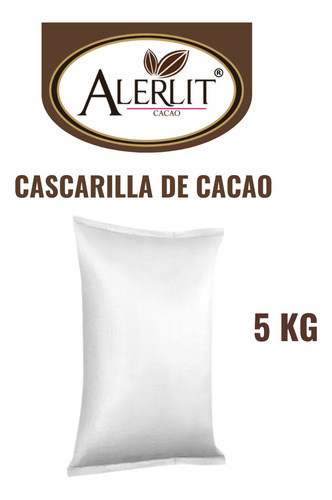 Cascarilla De Cacao | 5 Kg | Alerlit