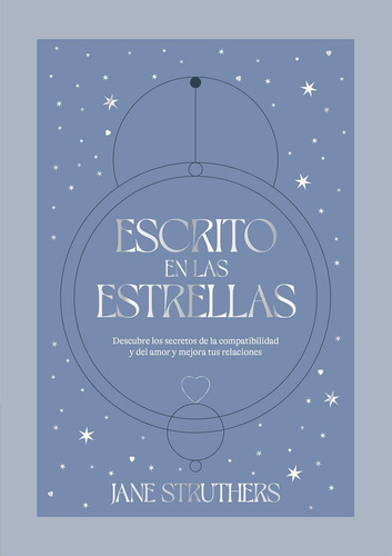 Escrito En Las Estrellas, De Struthers, Jane. Editorial Cinco Tintas, Tapa Dura En Español