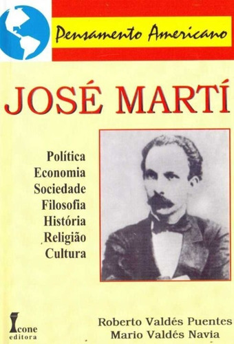 José Martí - Pensamento Americano