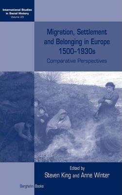 Libro Migration, Settlement And Belonging In Europe, 1500...