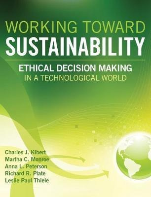 Working Toward Sustainability - Charles J. Kibert (hardba...