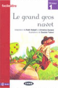 Grand Gros Navet,le Nivel 1 (libro Original)