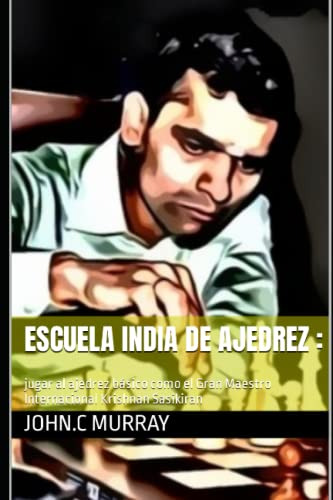 Escuela India De Ajedrez :: Jugar Al Ajedrez Basico Como El