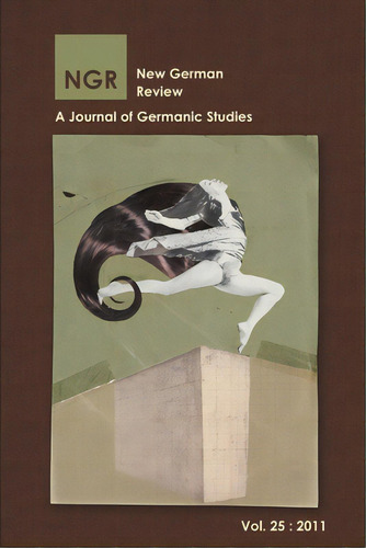 New German Review: A Journal Of Germanic Studies (volume 25) 2011, De New German Review. Editorial Lulu Pr, Tapa Blanda En Inglés