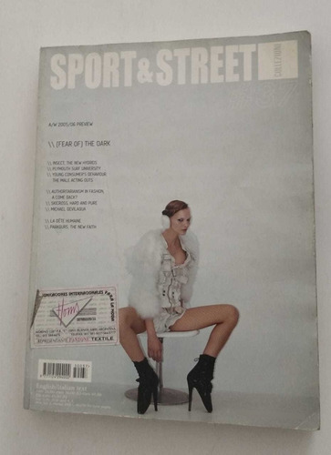 Collezioni Sport & Street: (fear Of) The Dark