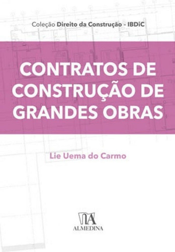 Contratos De Construção De Grandes Obras