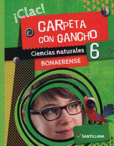 Libro - Carpeta Con Gancho 6 - Ciencias Naturales Bonaerens