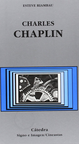 Libro Charles Chaplin De Esteve Riambau