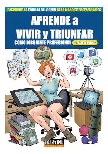 Aprende A Vivir Y Triunfar Como Dibujante Profesional - Alva