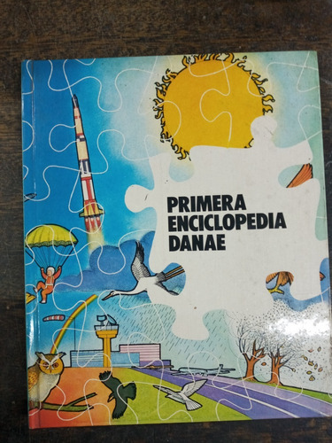 El Cielo * Primera Enciclopedia Danae * Tapa Dura Color *