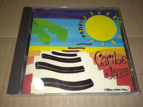 Pedrito López Caribe Jazz Cd 
