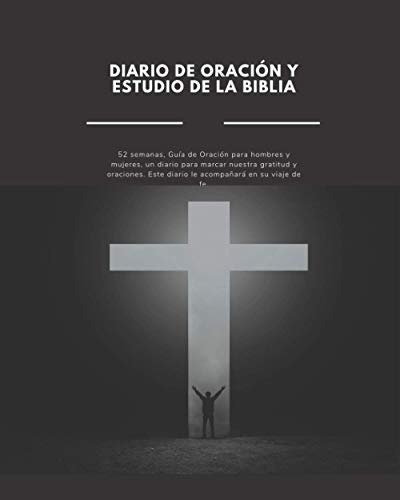 Diario De Oracion Y Estudio De La Biblia Para Hombre: Devoci