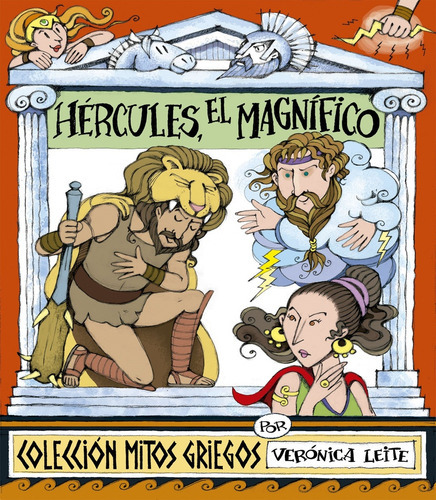 Hércules, El Magnífico, De Verónica Leite. Editorial Rey Tatu, Tapa Blanda, Edición 1 En Español