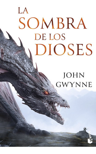 La Sombra De Los Dioses (serie Hermanos De Sangre, De John Gwynne. Editorial Booket, Tapa Blanda En Español