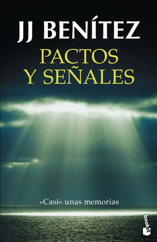 Pactos y señales, de Benitez, J. J.. Serie Booket Editorial Booket México, tapa pasta blanda, edición 1 en español, 2020