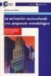 Libro: La Animación Sociocultural. Cembranos, F./montesinos,