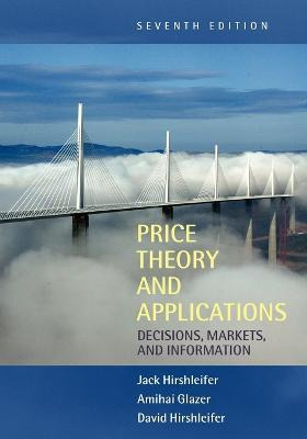 Libro Price Theory And Applications : Decisions, Markets,...