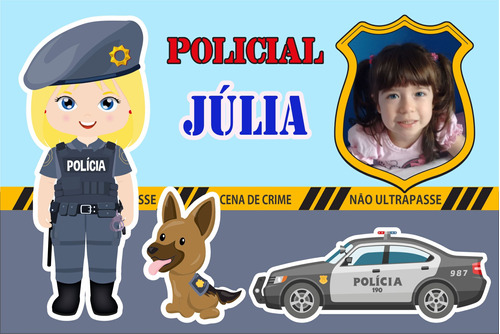 Painel Lona Policial Feminina Festa Menina Grande+ Nome Foto