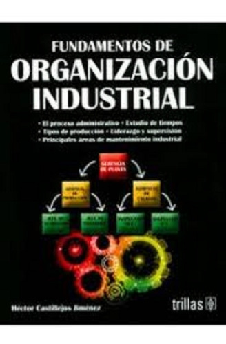 Fundamentos De Organización Industrial( Nuevos/ Originales)