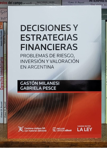 Decisiones Y Estrategias Financieras - Milanesi - Pesce