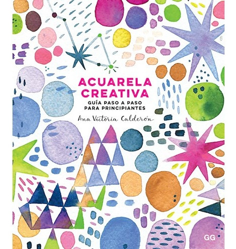 Acuarela Creativa - Ana Victoria Calderón