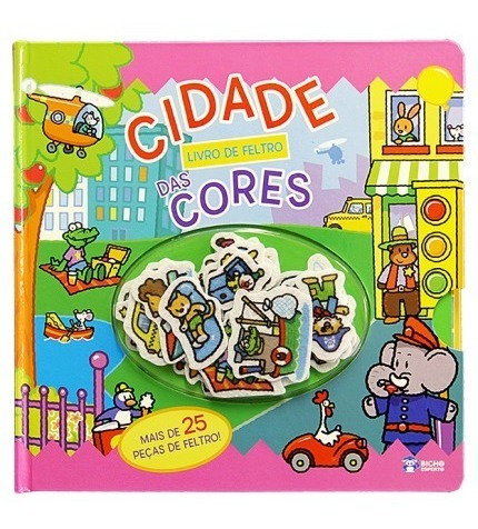 Livro De Feltro: Cidade Das Cores - Bicho Esperto