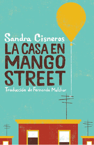 Libro: La Casa En Mango Street The House On Mango Street (vi