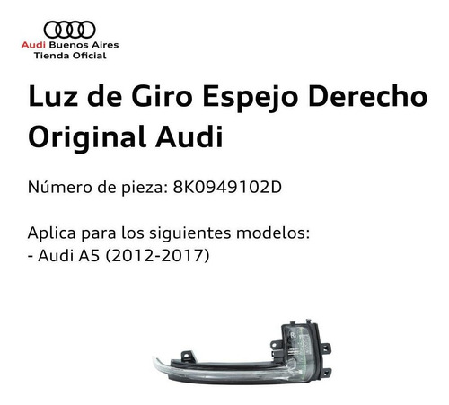 Imagen 2 de 6 de Luz De Giro Espejo Derecho Audi A5 2012 Al 2016