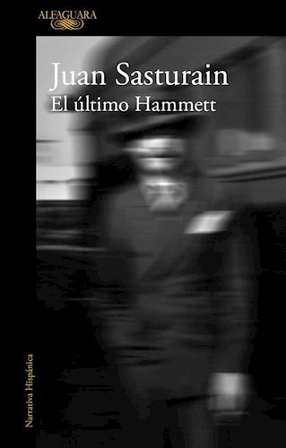 Ultimo Hammett (coleccion Narrativa Hispanica) (rustica) -