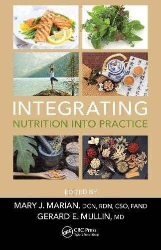 Integrating Nutrition Into Practice - Marian, Mary J, de Marian, Mary. Editorial CRC Pr I Llc en inglés