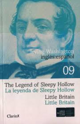 The Legend Of Sleepy Hollow.  La Leyenda De Sleepy Hollow, De Irving, Washington. Editorial Arte Grafico ## Clarin, Tapa Tapa Blanda En Español/inglés