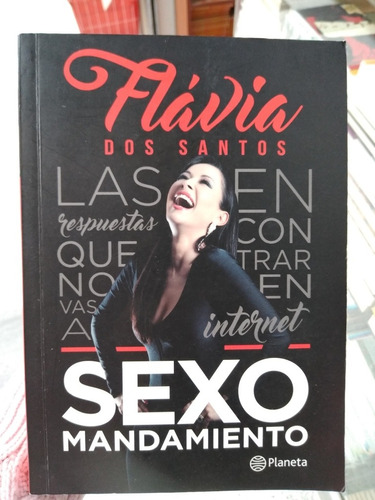 Sexo - Flavia Dos Santos - Editorial Planeta.