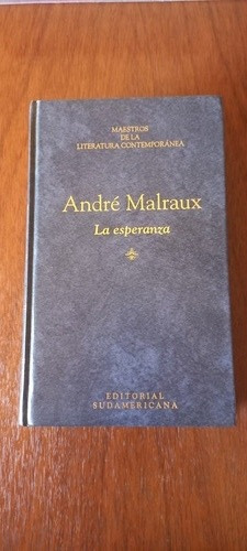 La Esperanza, André Malraux